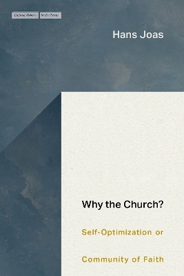 Why the Church? - Hans Joas