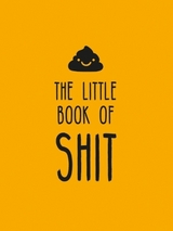 The Little Book of Shit - Publishers, Summersdale