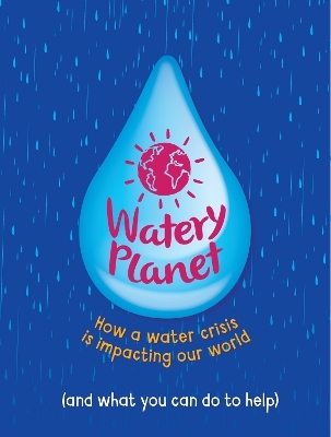 Watery Planet - Anna Claybourne