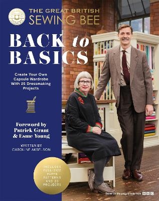 The Great British Sewing Bee: Back to Basics -  The Great British Sewing Bee