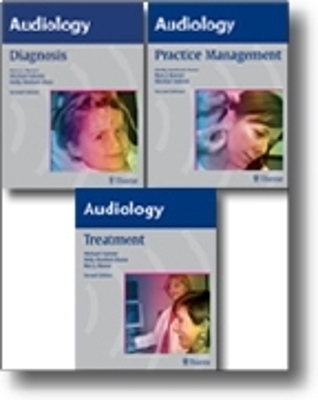 AUDIOLOGY, 3-Volume Set - Ross J. Roeser, Michael Valente, Holly Hosford-Dunn