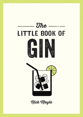The Little Book of Gin - Nick Moyle