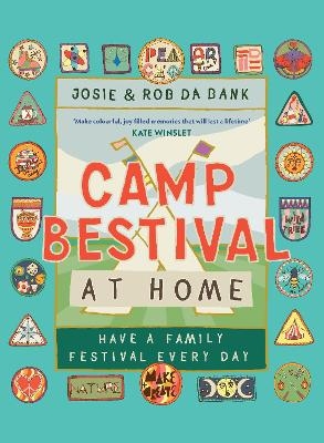 Camp Bestival at Home - Josie da Bank, Rob da Bank