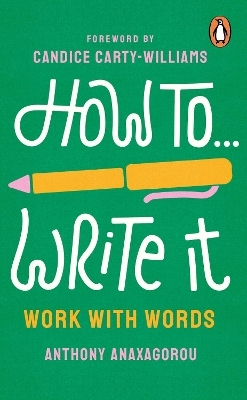 How To Write It - Anthony Anaxagorou