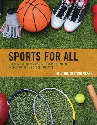 Sports for All - Kristine Setting Clark