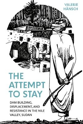 The Attempt to Stay - Valerie Hänsch