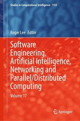 Software Engineering, Artificial Intelligence, Networking and Parallel/Distributed Computing - 