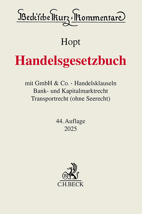 Handelsgesetzbuch - Klaus J. Hopt, Christoph Kumpan, Patrick C. Leyens, Hanno Merkt, Markus Roth