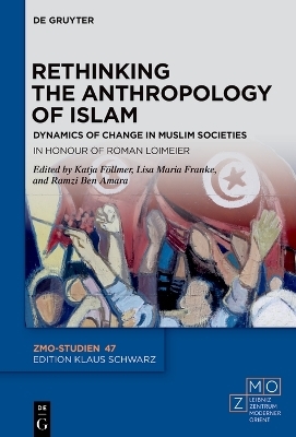 Rethinking the Anthropology of Islam - 