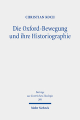 Die Oxford-Bewegung und ihre Historiographie - Christian Koch