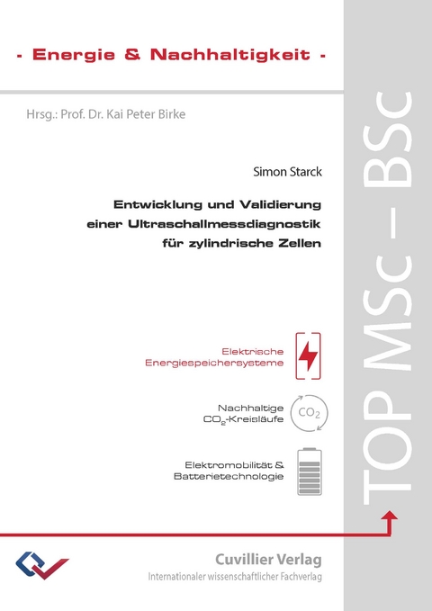 Entwicklung und Validierung einer Ultraschallmessdiagnostik für zylindrische Zellen - Simon Starck