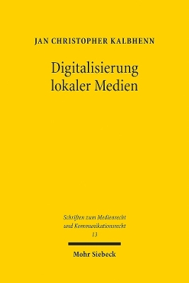 Digitalisierung lokaler Medien - Jan Christopher Kalbhenn