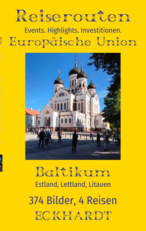 Baltikum: Estland, Lettland, Litauen - Cornelia Eckhardt