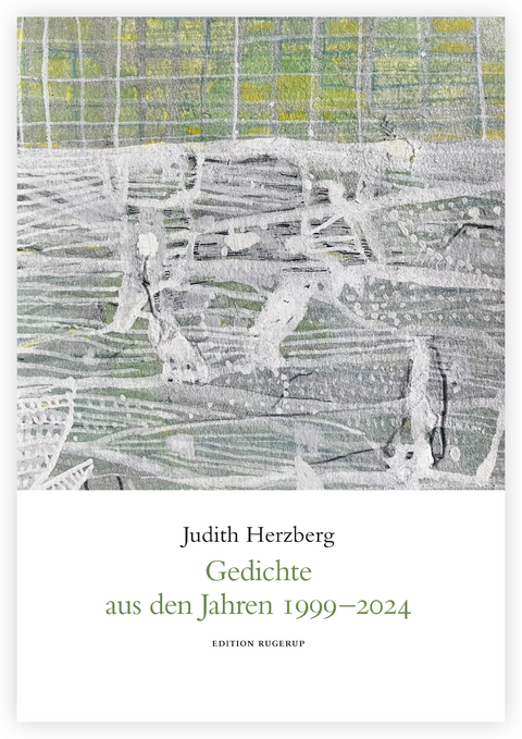 Gedichte aus den Jahren 1999-2024 - Judith Herzberg