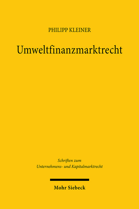 Umweltfinanzmarktrecht - Philipp Kleiner