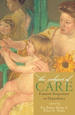 The Subject of Care - 