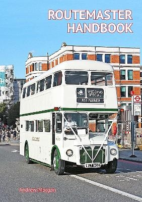 Routemaster Handbook - Andrew Morgan