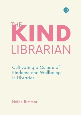 The Kind Librarian - Helen Rimmer