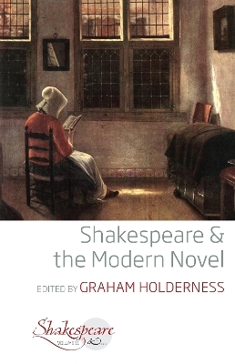 Shakespeare and the Modern Novel - 
