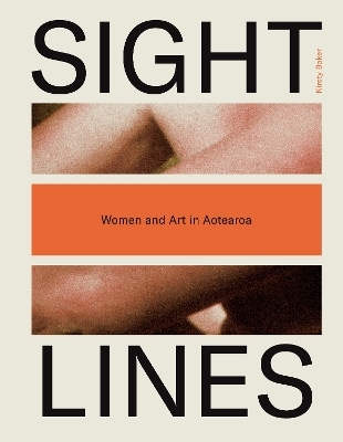 Sight Lines - Kirsty Baker