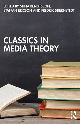 Classics in Media Theory - 