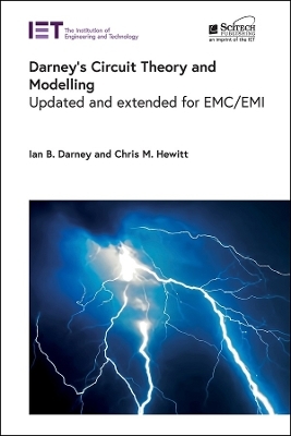 Darney's Circuit Theory and Modelling - Ian B. Darney, Chris M. Hewitt
