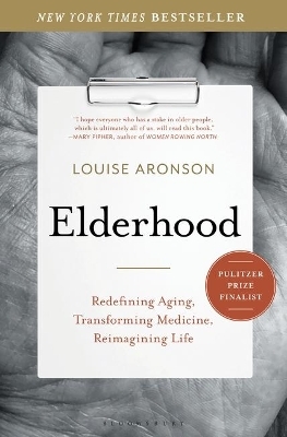 Elderhood - Louise Aronson