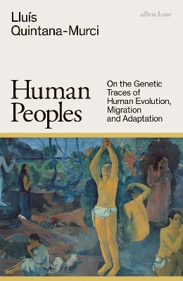 Human Peoples - Lluís Quintana-Murci