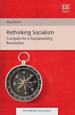Rethinking Socialism - Klaus Dörre