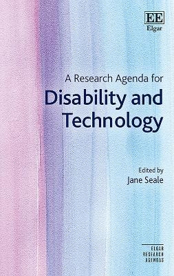 A Research Agenda for Disability and Technology - Jane Seale