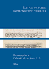 Edition zwischen Komponist und Verleger - 