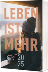 Leben ist mehr 2025 - Paperback - 