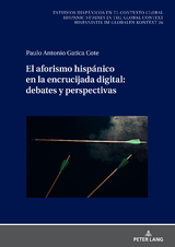 El aforismo hispánico en la encrucijada digital: debates y perspectivas - Paulo Antonio Gatica Cote