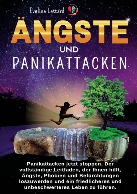 Ängste und Panikattacken - Eveline Lettard