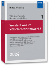 Wo steht was im VDE-Vorschriftenwerk? 2024 - Michael Kreienberg