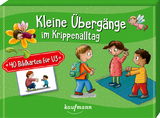 Kleine Übergänge im Krippenalltag - Klein, Suse