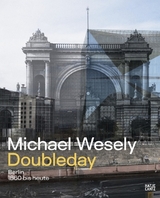 Michael Wesely. Doubleday - 