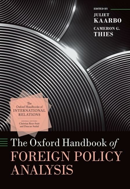 The Oxford Handbook of Foreign Policy Analysis - 