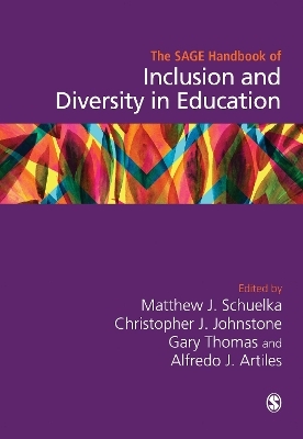 The SAGE Handbook of Inclusion and Diversity in Education - 