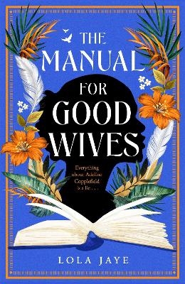 The Manual for Good Wives - Lola Jaye