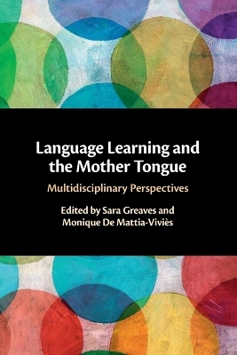 Language Learning and the Mother Tongue - 