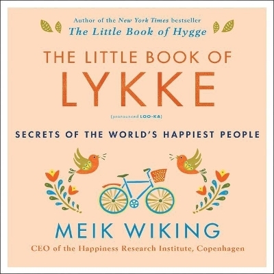 The Little Book of Lykke - Meik Wiking