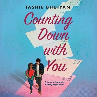 Counting Down with You - Tashie Bhuiyan