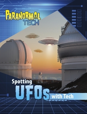 Spotting UFOs with Tech - Megan Cooley Peterson