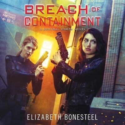 Breach of Containment - Elizabeth Bonesteel