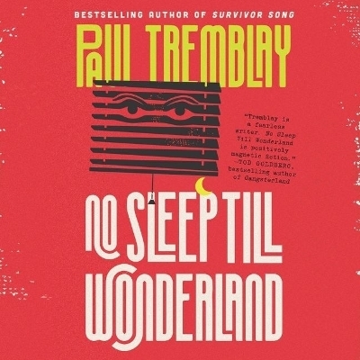 No Sleep Till Wonderland - Paul Tremblay