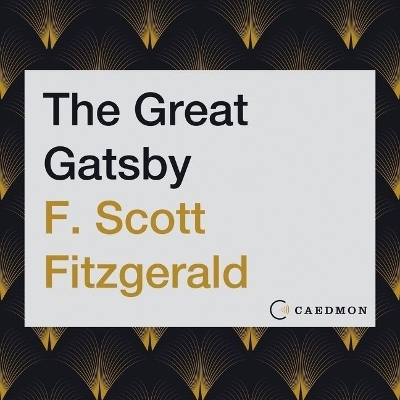 The Great Gatsby Lib/E - F Scott Fitzgerald