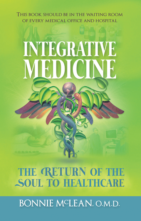 Integrative Medicine - Bonnie McLean O.M.D.