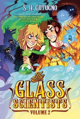 The Glass Scientists: Volume Two - S. H. Cotugno