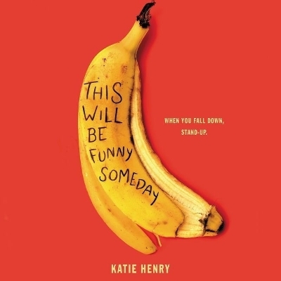 This Will Be Funny Someday - Katie Henry